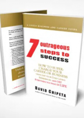 7 outrageous Steps to success